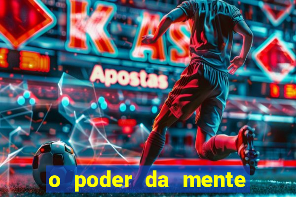 o poder da mente para ganhar na loteria